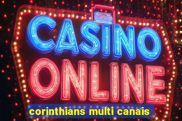 corinthians multi canais